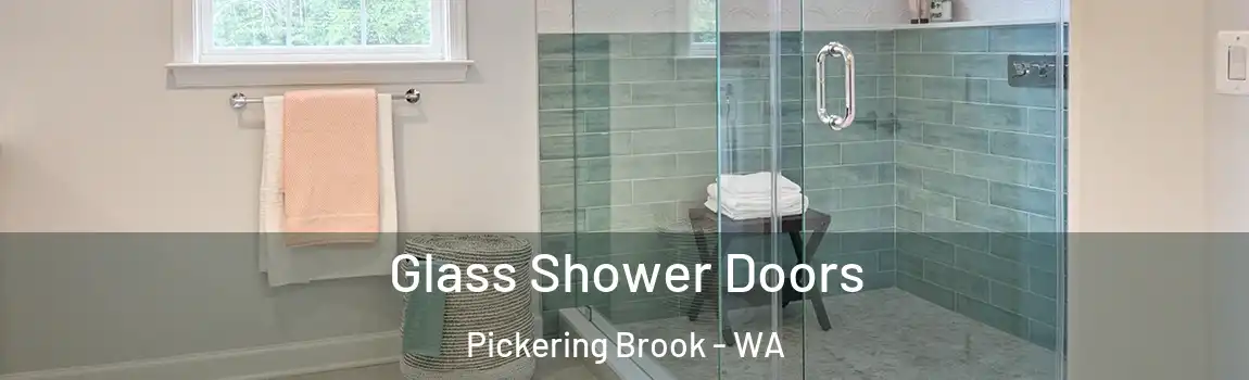 Glass Shower Doors Pickering Brook - WA