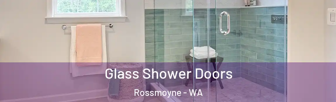 Glass Shower Doors Rossmoyne - WA