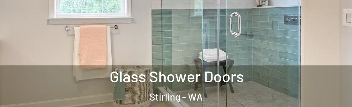 Glass Shower Doors Stirling - WA