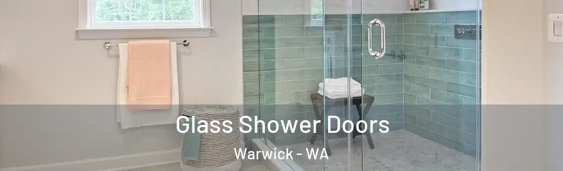 Glass Shower Doors Warwick - WA