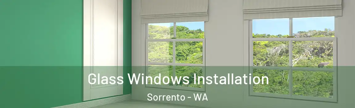 Glass Windows Installation Sorrento - WA