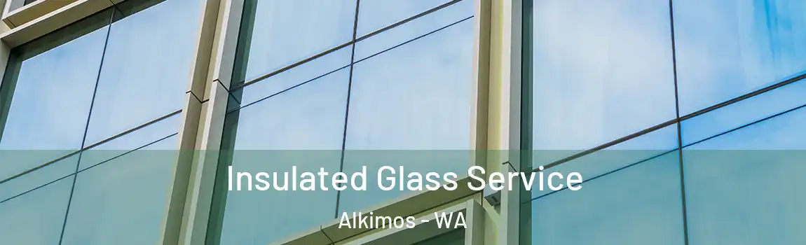  Insulated Glass Service Alkimos - WA