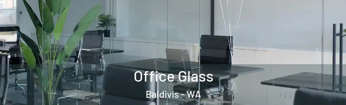 Office Glass Baldivis - WA
