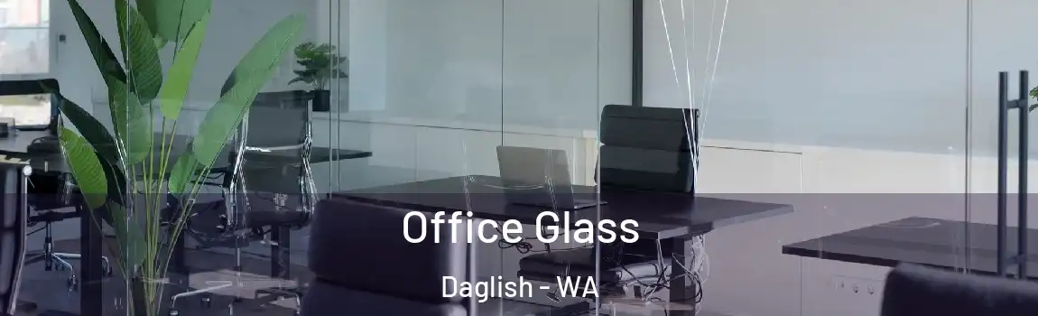 Office Glass Daglish - WA