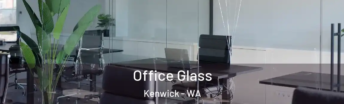 Office Glass Kenwick - WA