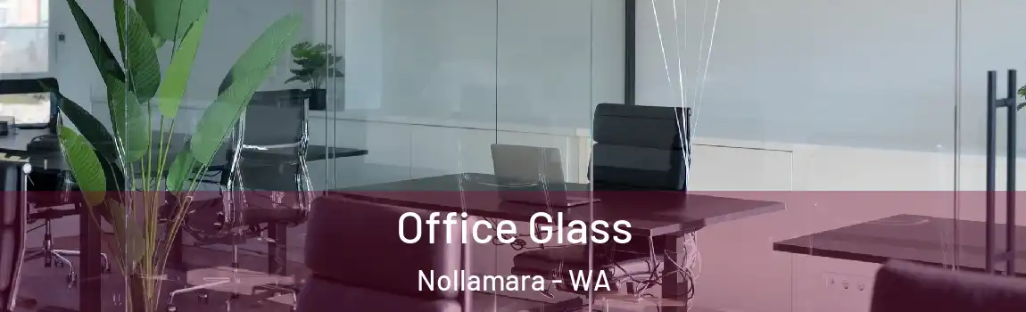 Office Glass Nollamara - WA