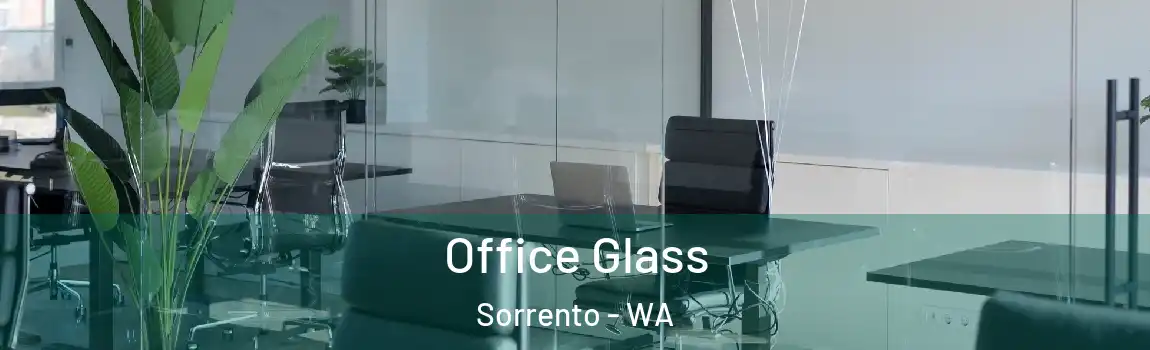 Office Glass Sorrento - WA