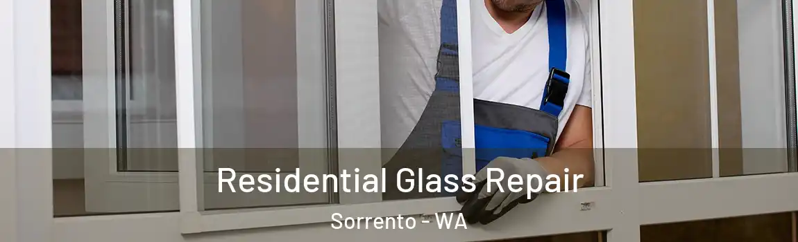 Residential Glass Repair Sorrento - WA