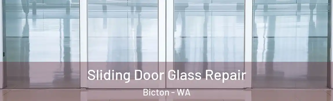 Sliding Door Glass Repair Bicton - WA