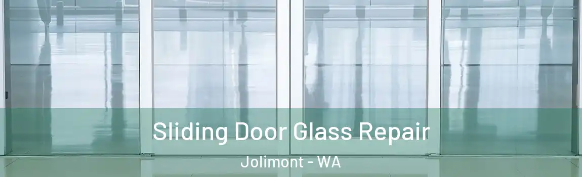 Sliding Door Glass Repair Jolimont - WA