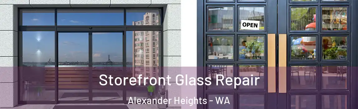 Storefront Glass Repair Alexander Heights - WA