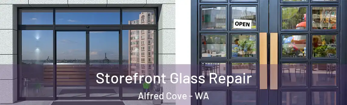 Storefront Glass Repair Alfred Cove - WA