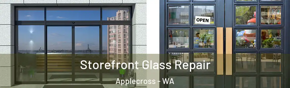 Storefront Glass Repair Applecross - WA