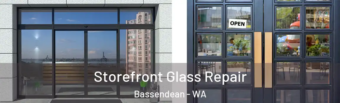 Storefront Glass Repair Bassendean - WA