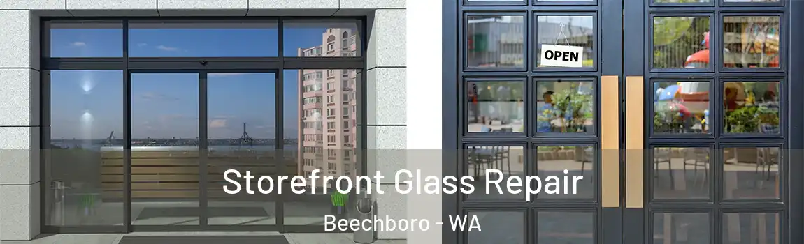 Storefront Glass Repair Beechboro - WA