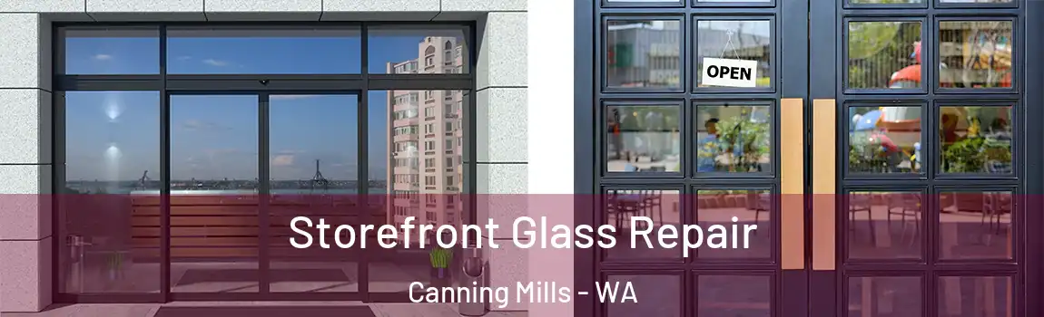 Storefront Glass Repair Canning Mills - WA