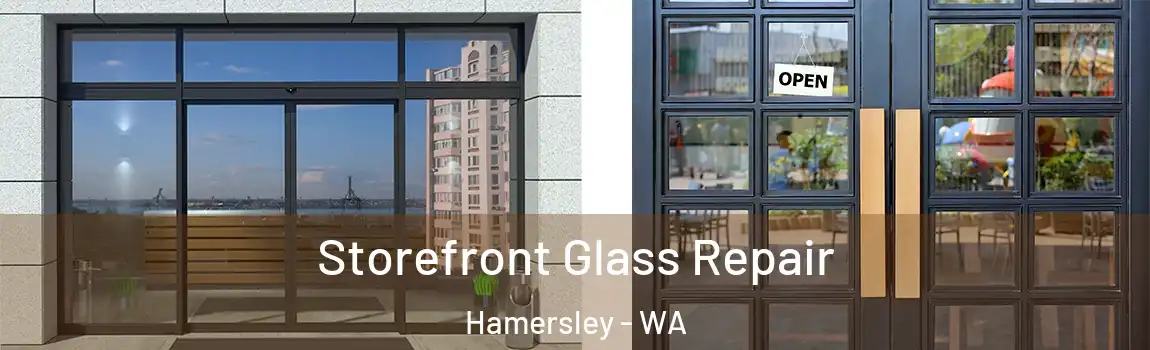 Storefront Glass Repair Hamersley - WA