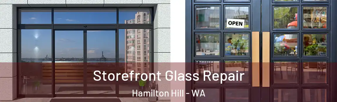 Storefront Glass Repair Hamilton Hill - WA