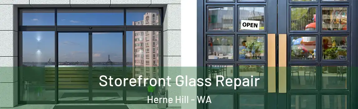 Storefront Glass Repair Herne Hill - WA