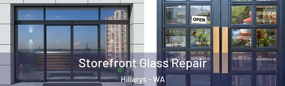  Storefront Glass Repair Hillarys - WA
