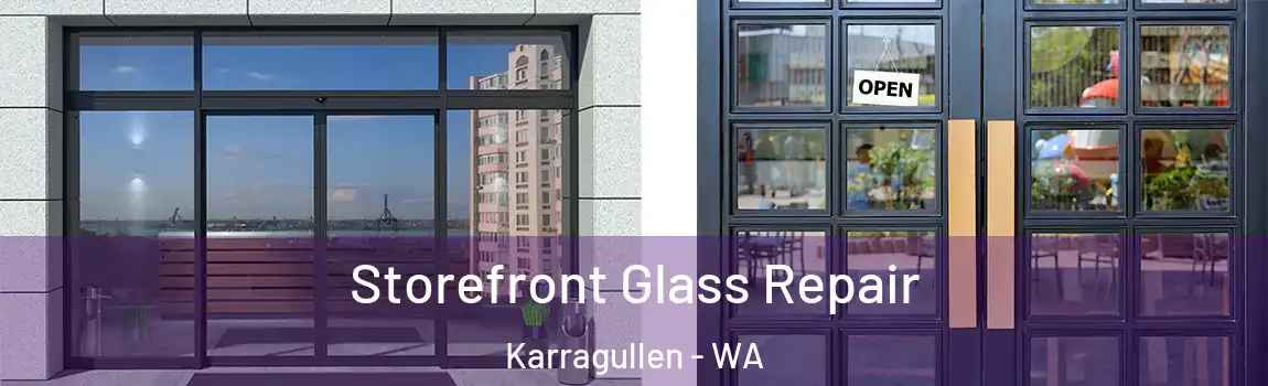 Storefront Glass Repair Karragullen - WA