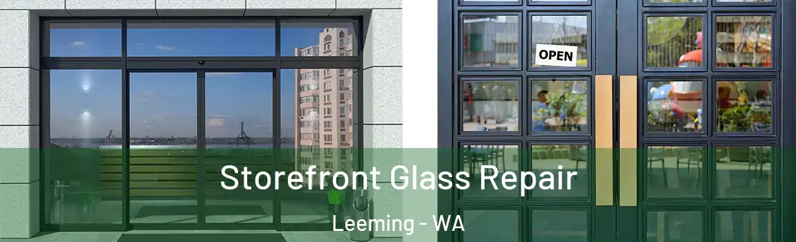 Storefront Glass Repair Leeming - WA