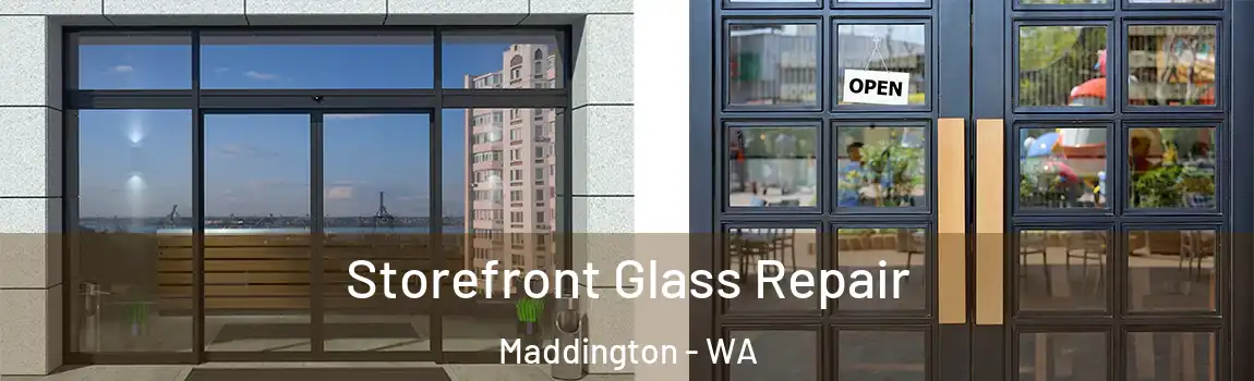 Storefront Glass Repair Maddington - WA