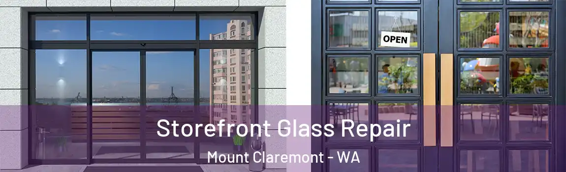 Storefront Glass Repair Mount Claremont - WA