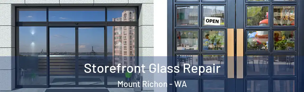 Storefront Glass Repair Mount Richon - WA