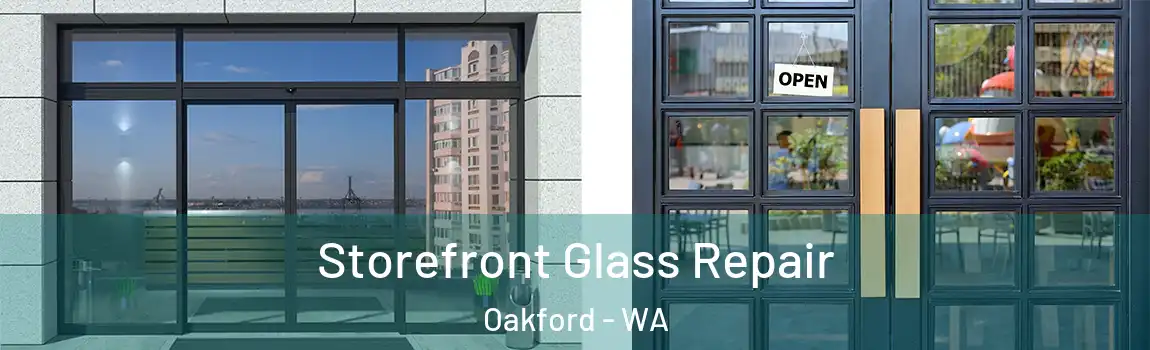 Storefront Glass Repair Oakford - WA