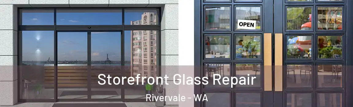 Storefront Glass Repair Rivervale - WA