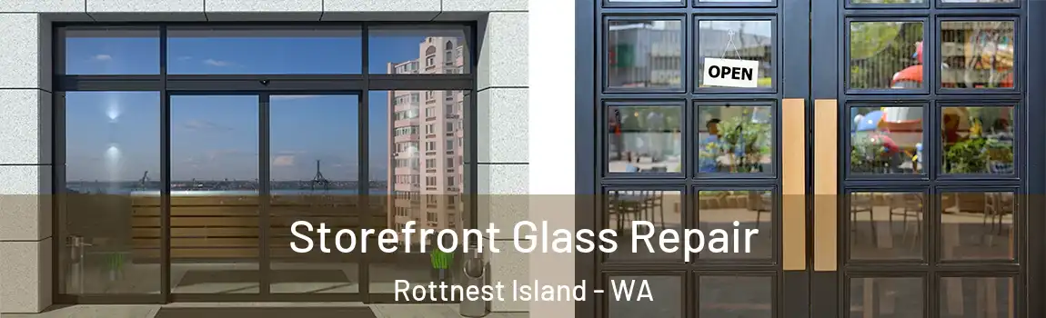 Storefront Glass Repair Rottnest Island - WA