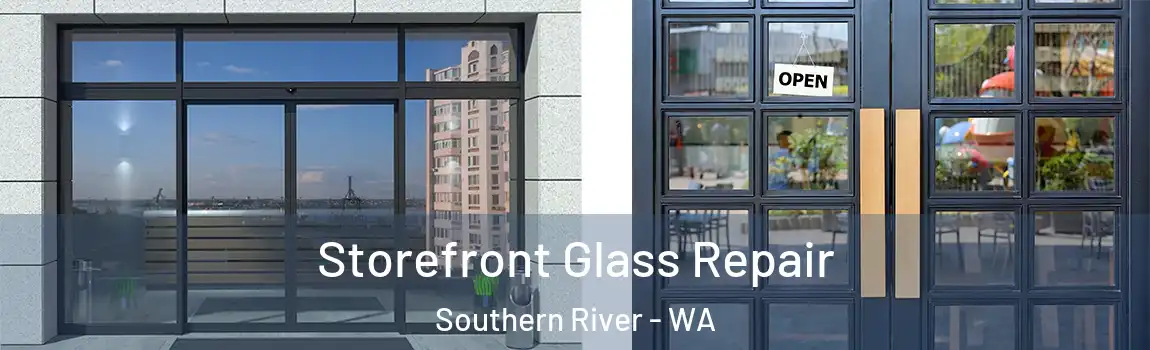 Storefront Glass Repair Southern River - WA