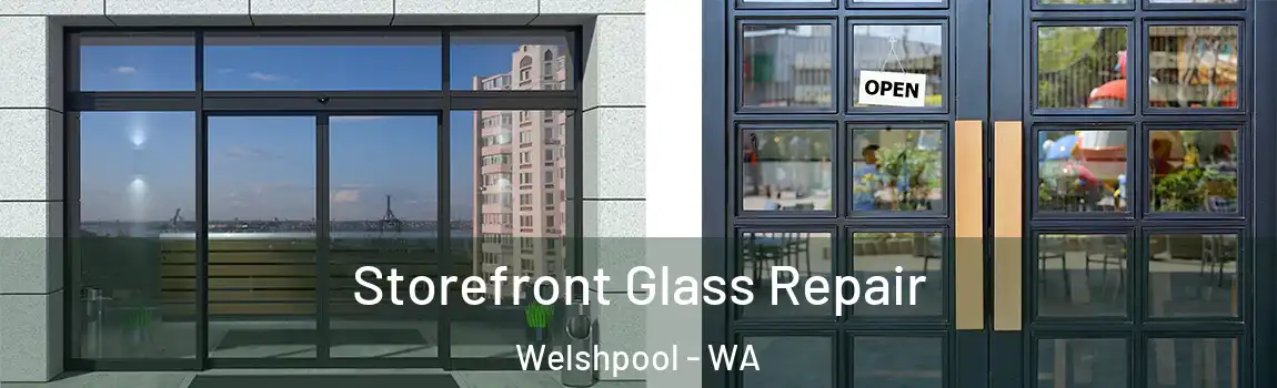 Storefront Glass Repair Welshpool - WA