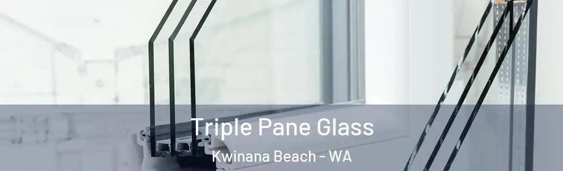 Triple Pane Glass Kwinana Beach - WA