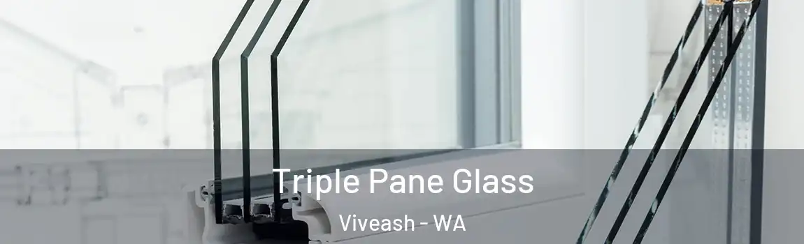Triple Pane Glass Viveash - WA