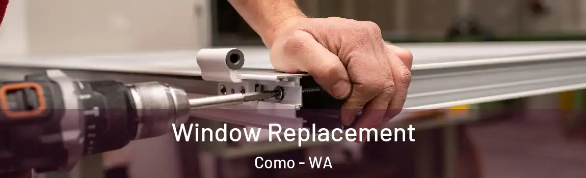 Window Replacement Como - WA