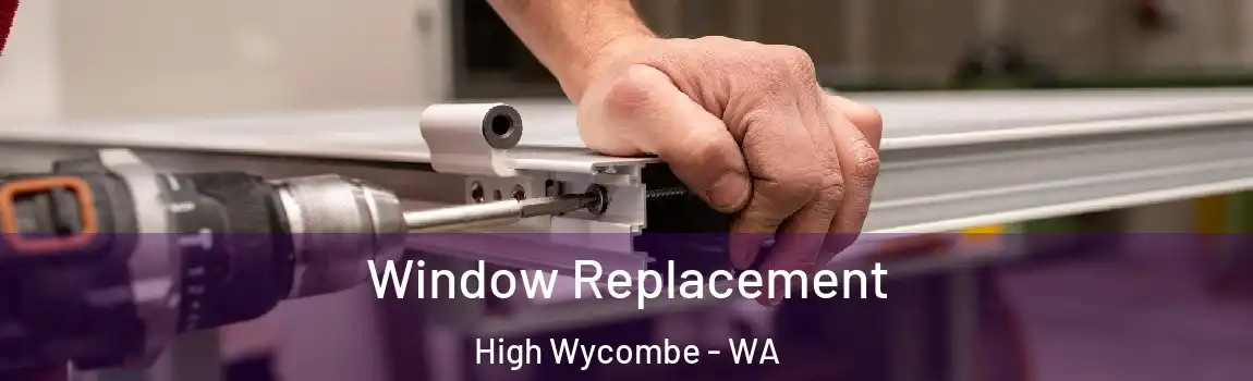 Window Replacement High Wycombe - WA