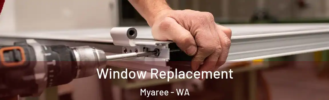 Window Replacement Myaree - WA