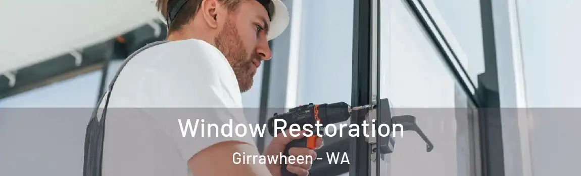 Window Restoration Girrawheen - WA