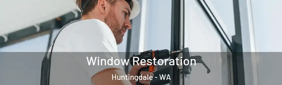 Window Restoration Huntingdale - WA