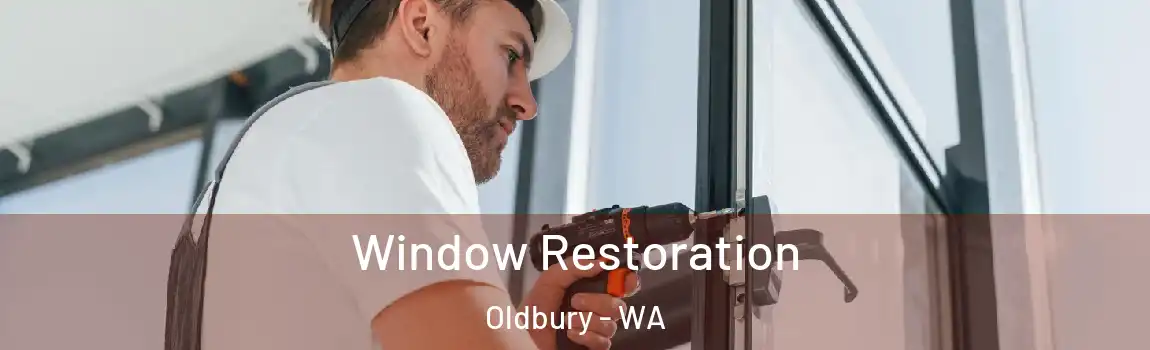 Window Restoration Oldbury - WA