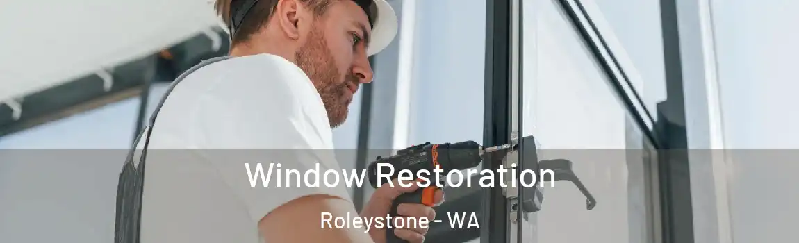  Window Restoration Roleystone - WA