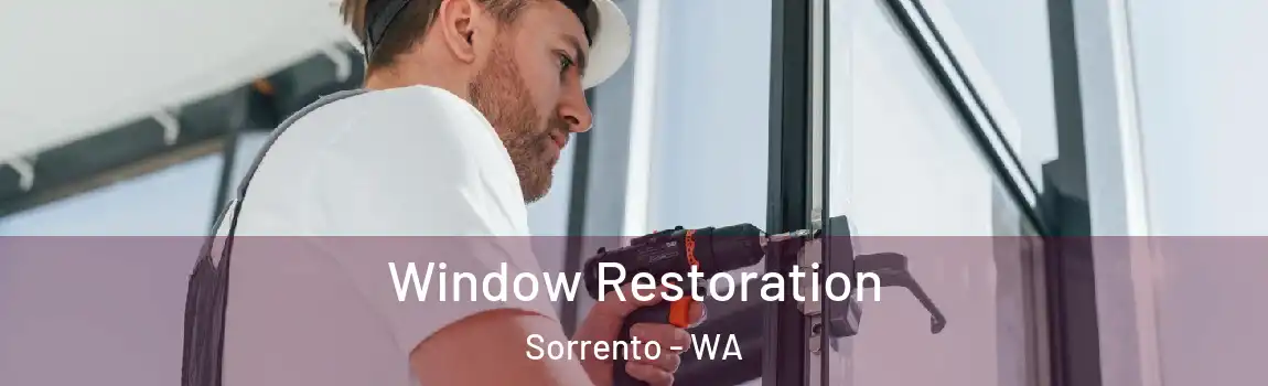Window Restoration Sorrento - WA